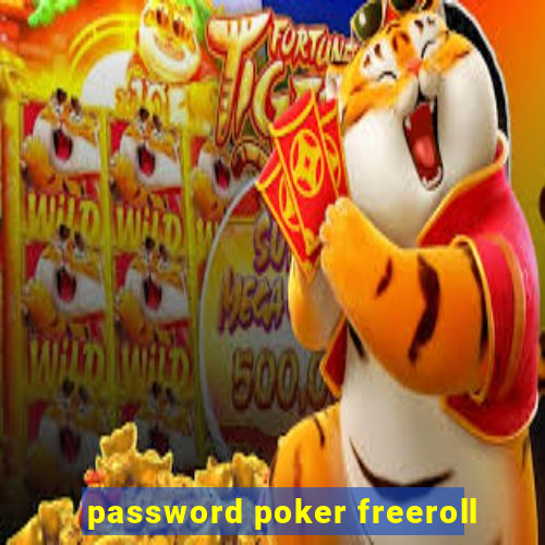 password poker freeroll